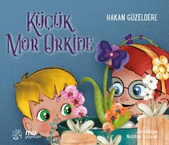 küçük mor orkide / hakan güzeldere