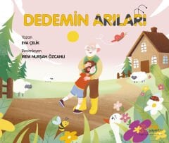 dedemin arıları / eva çelik