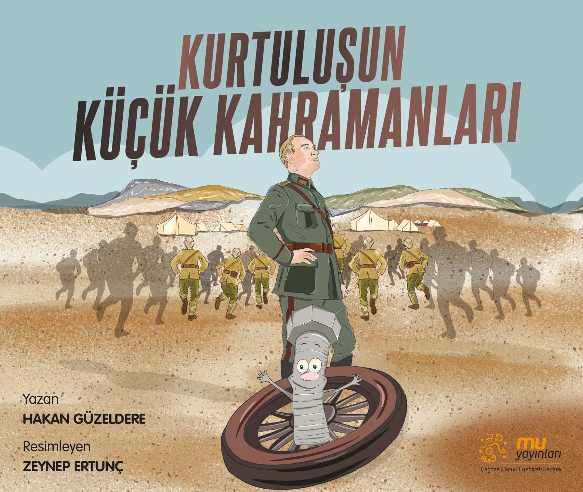 kurtuluşun küçük kahramanları / hakan güzeldere